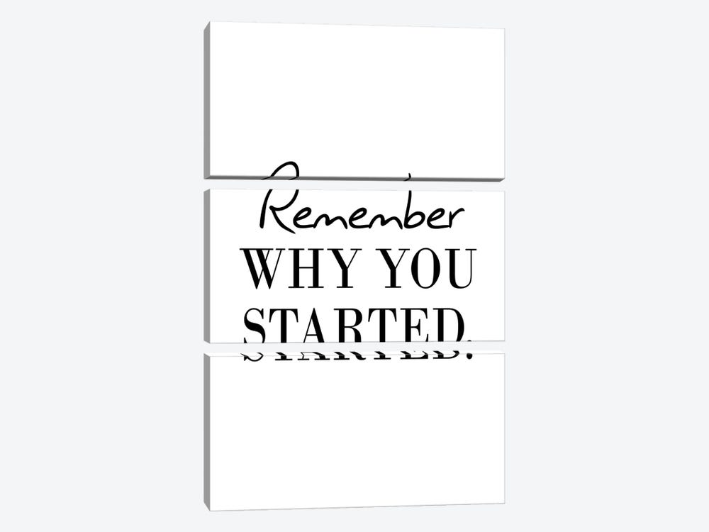 Remember Why You Started by Pixy Paper 3-piece Canvas Print