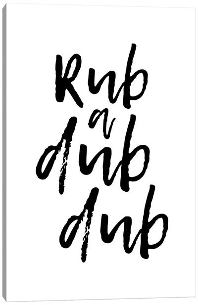 Rub A Dub Dub Canvas Art Print - Pixy Paper