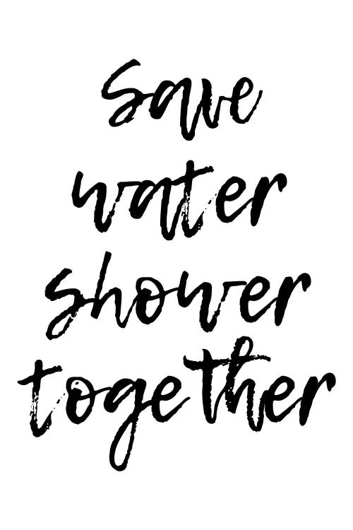 Save Water Shower Together