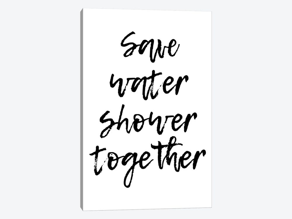 Save Water Shower Together by Pixy Paper 1-piece Art Print