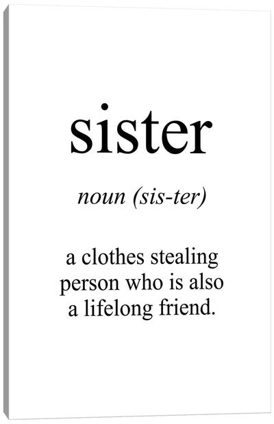 Sister Meaning Canvas Art Print - Pixy Paper
