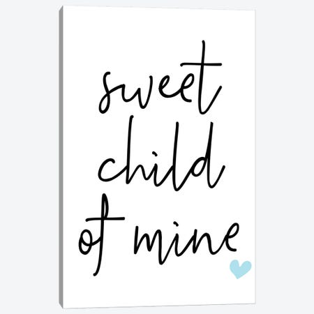 Sweet Child Of Mine Blue Canvas Print #PXY470} by Pixy Paper Canvas Art Print