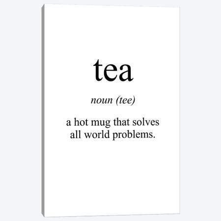 Tea Meaning Canvas Print #PXY474} by Pixy Paper Canvas Wall Art