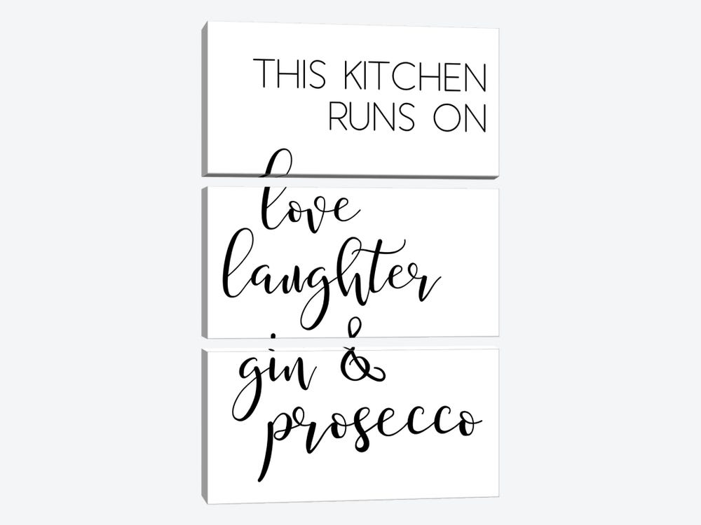 This Kitchen Runs On Love Laughter And Gin by Pixy Paper 3-piece Art Print