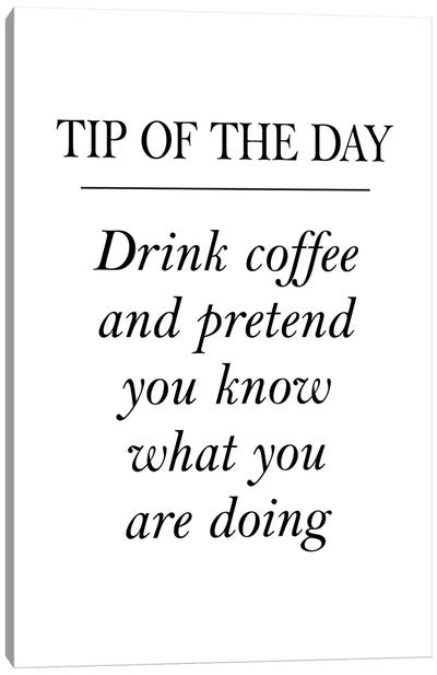 Tip Of The Day Canvas Art Print - Pixy Paper