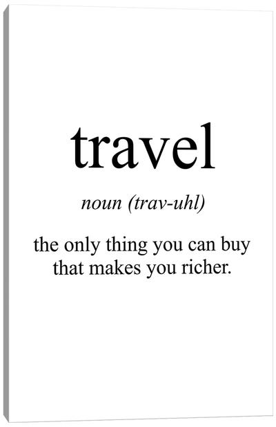 Travel Meaning Canvas Art Print - Pixy Paper