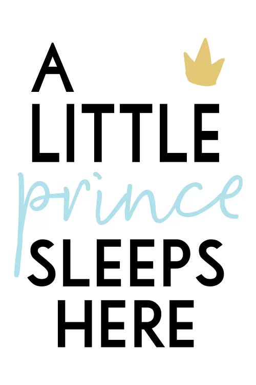 A Little Prince Sleeps Here by Pixy Paper wall art