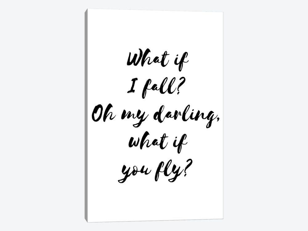 What If I Fall Blck by Pixy Paper 1-piece Canvas Art