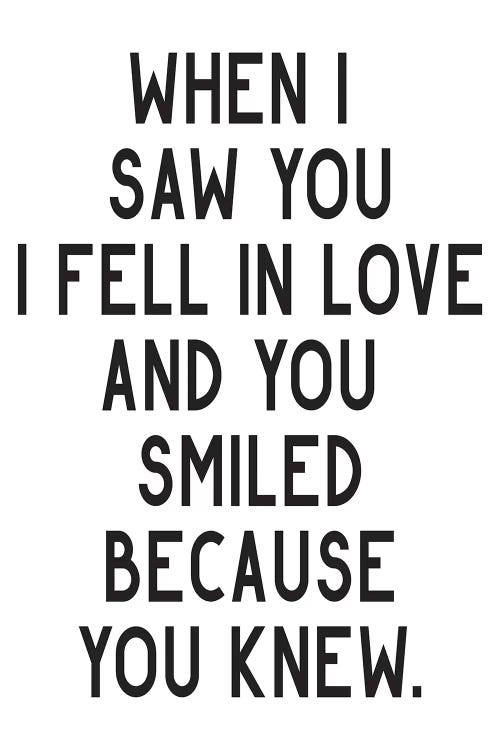 When I Saw You I Fell In Love