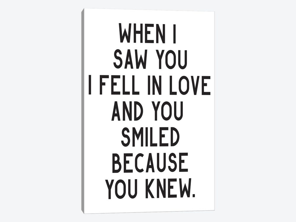 When I Saw You I Fell In Love by Pixy Paper 1-piece Canvas Art