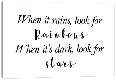 When It Rains Look For Rainbows Canvas Art Print - Pixy Paper