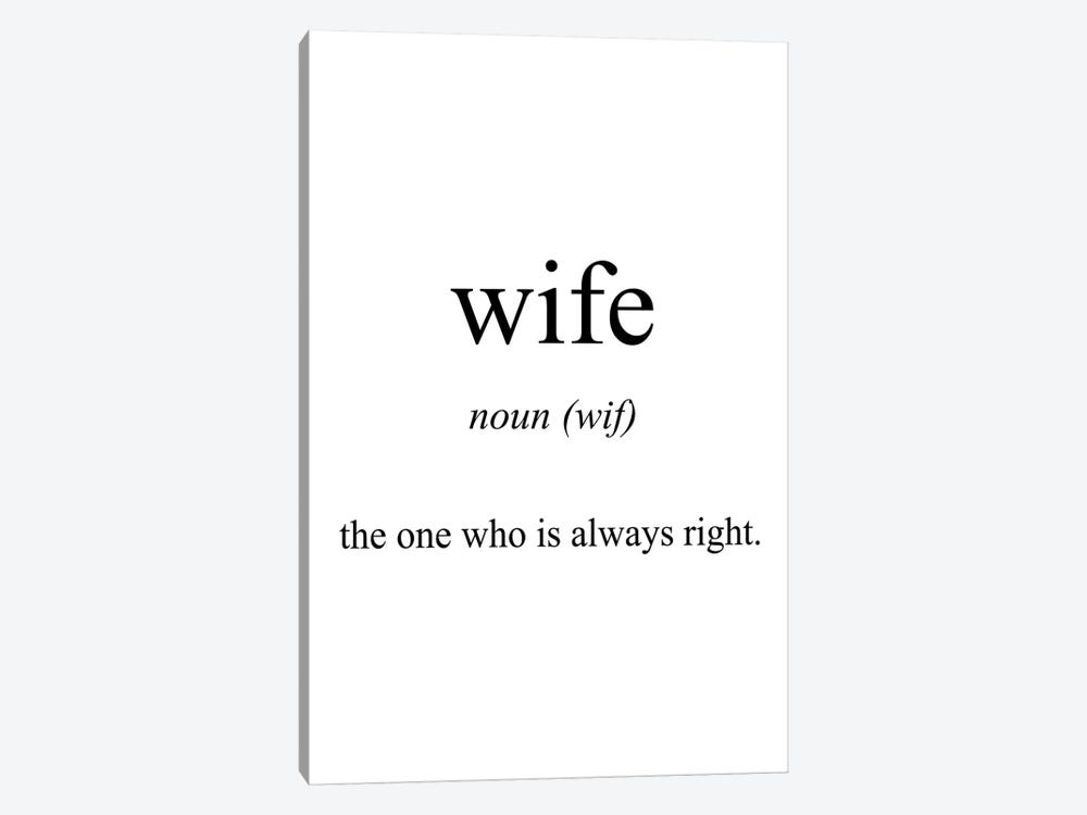 Wife Meaning by Pixy Paper 1-piece Art Print