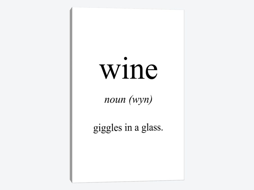 Wine Meaning by Pixy Paper 1-piece Canvas Art Print