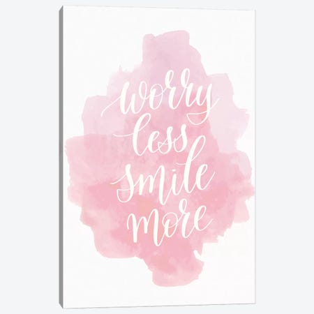 Worry Less Smile More Canvas Print #PXY529} by Pixy Paper Canvas Art Print