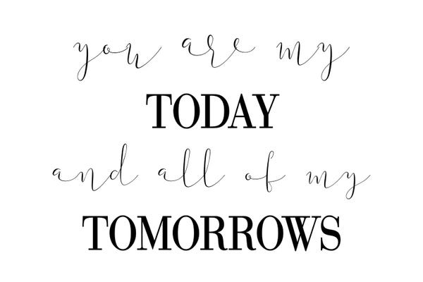 You Are My Today