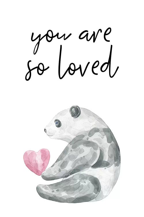 You Are So Loved Panda Watercolour