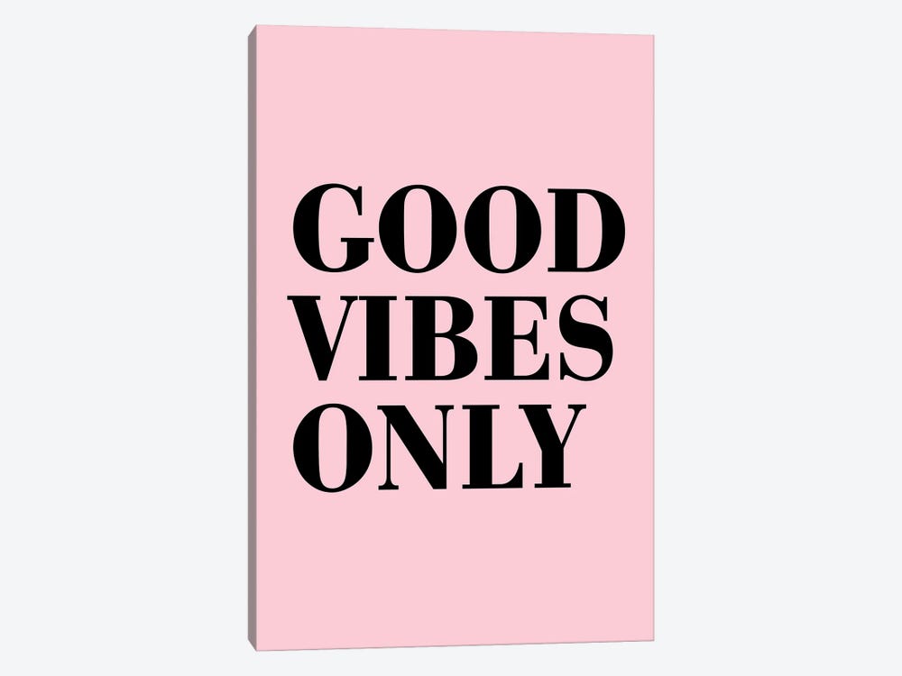 Good Vibes Only Neon Funk by Pixy Paper 1-piece Canvas Art