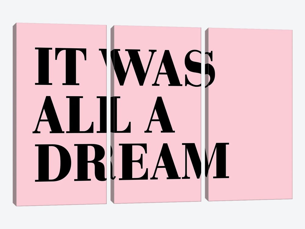 It Was All A Dream Neon Funk by Pixy Paper 3-piece Canvas Print