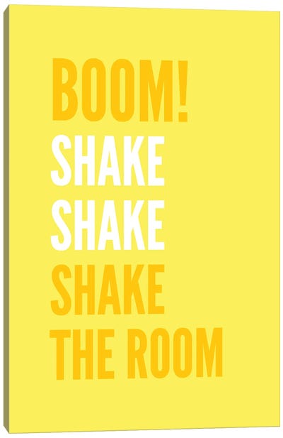 Boom Shake The Room Yellow Canvas Art Print - Pixy Paper