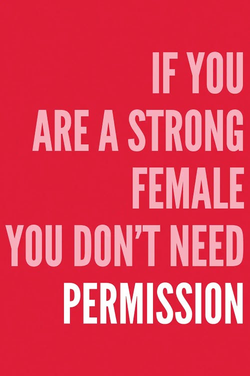 If You Are A Strong Female Red And Pink by Pixy Paper wall art