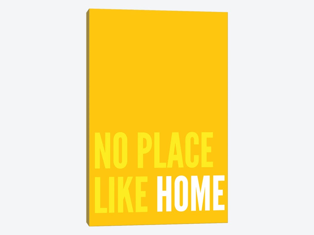 No Place Like Home Yellow by Pixy Paper 1-piece Art Print