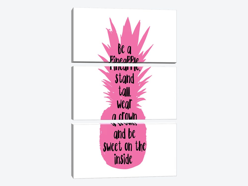 Be A Pineapple Stand Tall Pink by Pixy Paper 3-piece Canvas Art