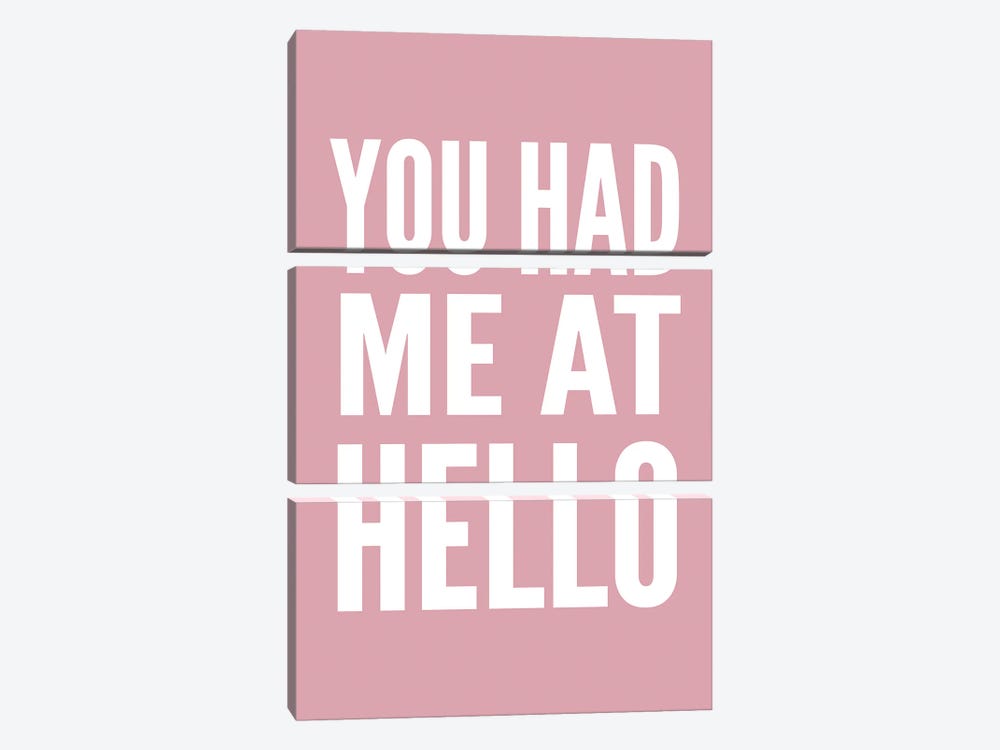 You Had Me At Hello Pink And White by Pixy Paper 3-piece Art Print
