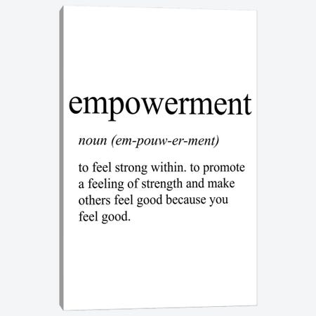 Empowerment Canvas Print #PXY760} by Pixy Paper Canvas Art Print