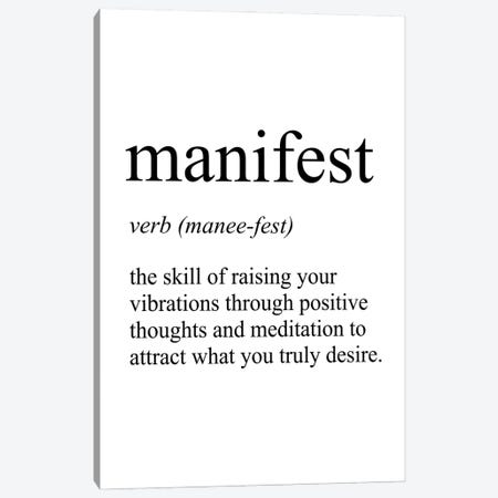 Manifest Canvas Print #PXY770} by Pixy Paper Canvas Wall Art