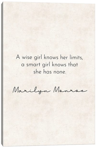 A Wise Girl - Marilyn Monroe Quote Canvas Art Print - Model & Fashion Icon Art