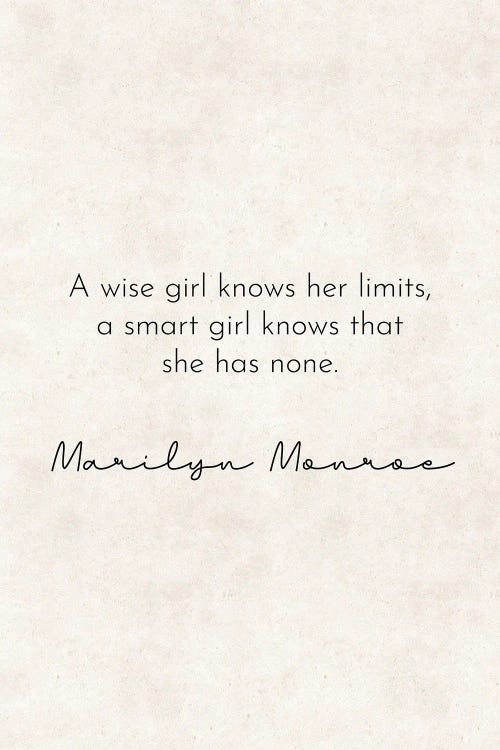 A Wise Girl - Marilyn Monroe Quote