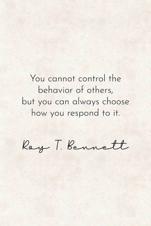 Cannot Control - Roy Bennett Quote