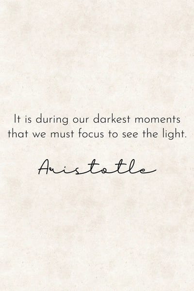 History: Darkest Moments - Aristotle Quote by Pixy Paper