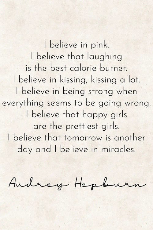 Happy Girls Are The Prettiest - Audrey Hepburn Quote