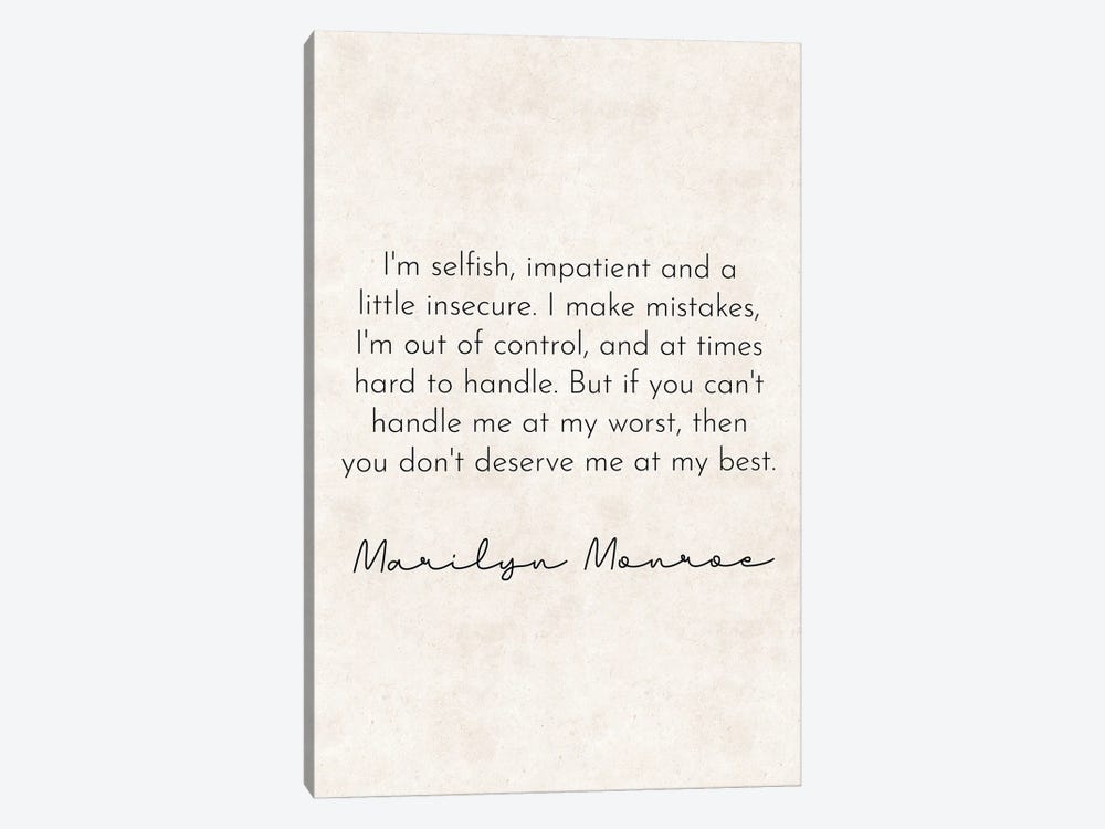 I'm Selfish - Marilyn Monroe Quote by Pixy Paper 1-piece Canvas Wall Art