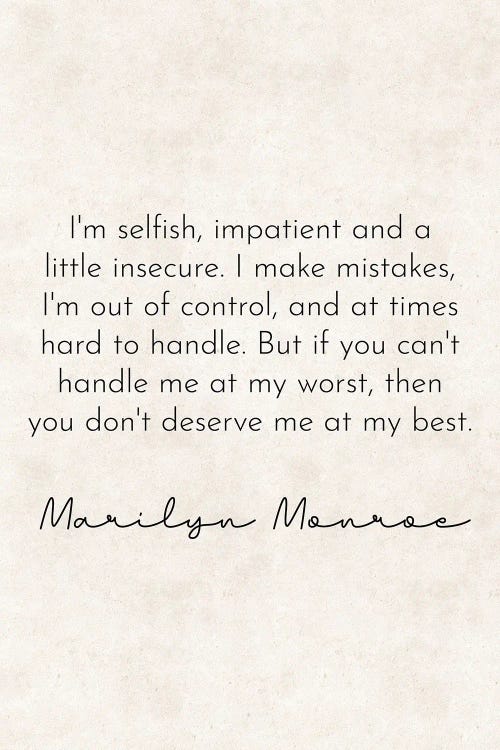 I'm Selfish - Marilyn Monroe Quote by Pixy Paper wall art