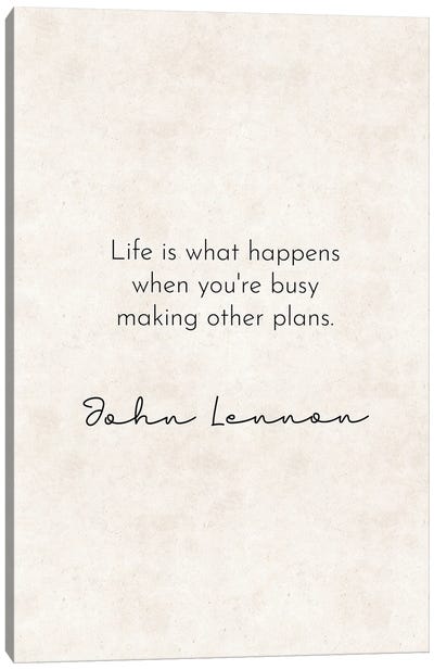 Life - John Lennon Quote Canvas Art Print - Pixy Paper