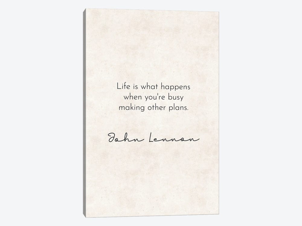 Life - John Lennon Quote by Pixy Paper 1-piece Canvas Wall Art