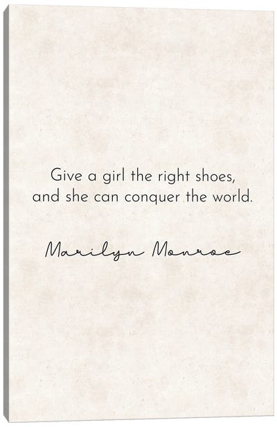 Right Shoes - Marilyn Monroe Quote Canvas Art Print - Pixy Paper