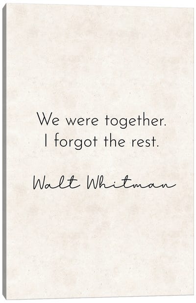 We Were Together - Walt Whitman Quote Canvas Art Print - Pixy Paper