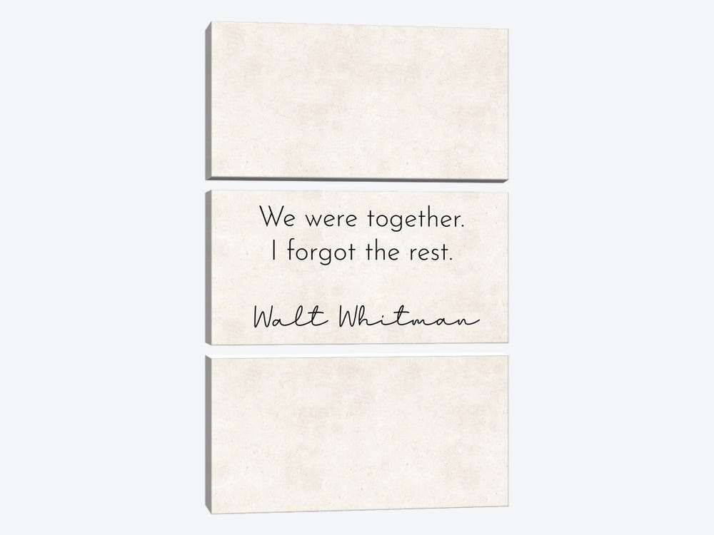 We Were Together - Walt Whitman Quote by Pixy Paper 3-piece Canvas Artwork
