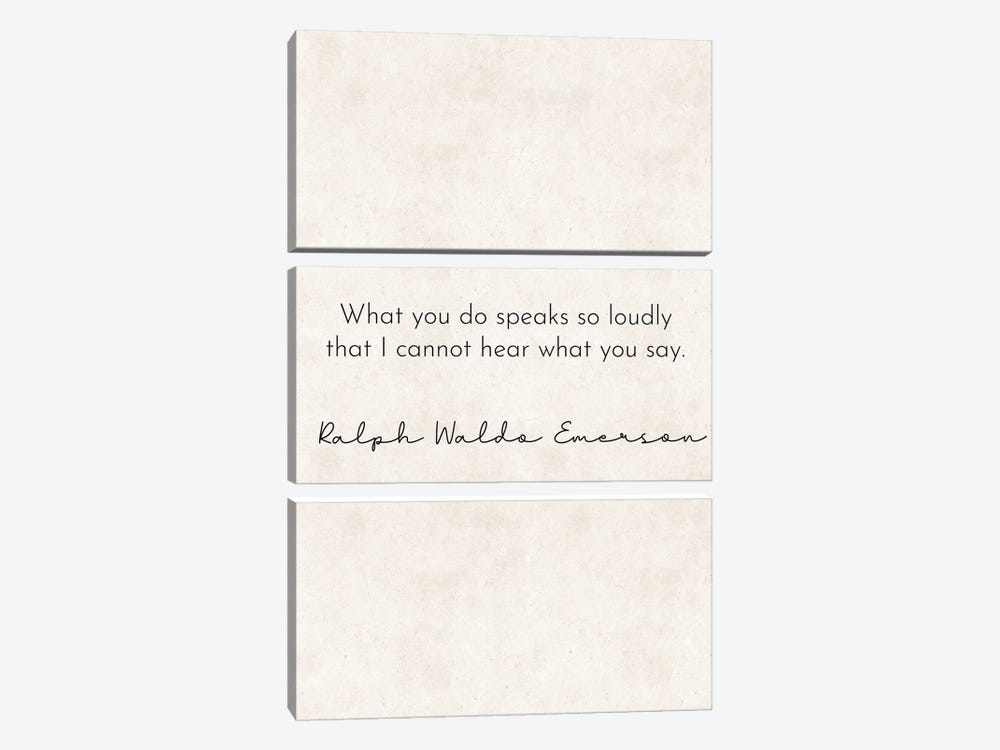 What You Do - Emerson Quote by Pixy Paper 3-piece Canvas Artwork