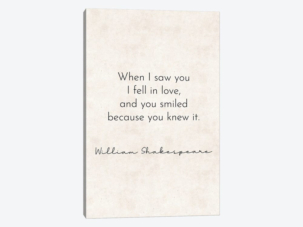 When I Saw You - William Shakespeare Quote by Pixy Paper 1-piece Art Print