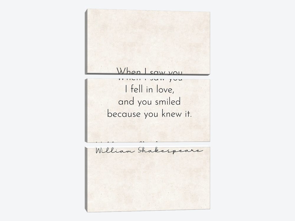 When I Saw You - William Shakespeare Quote by Pixy Paper 3-piece Art Print