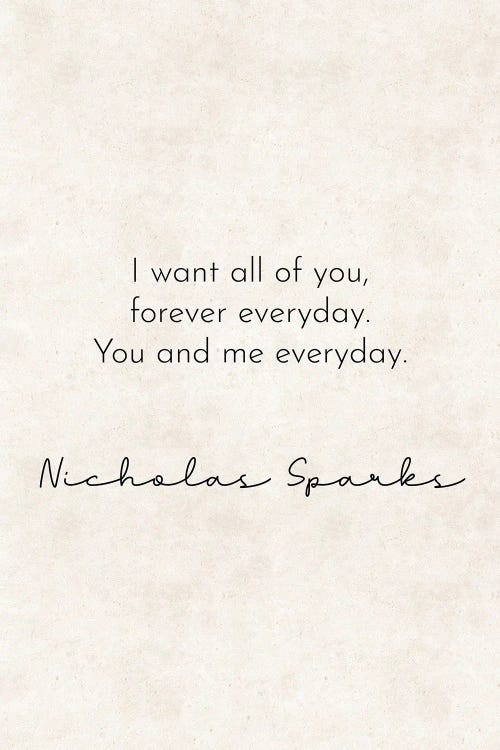 You And Me - Nicholas Sparks Quote