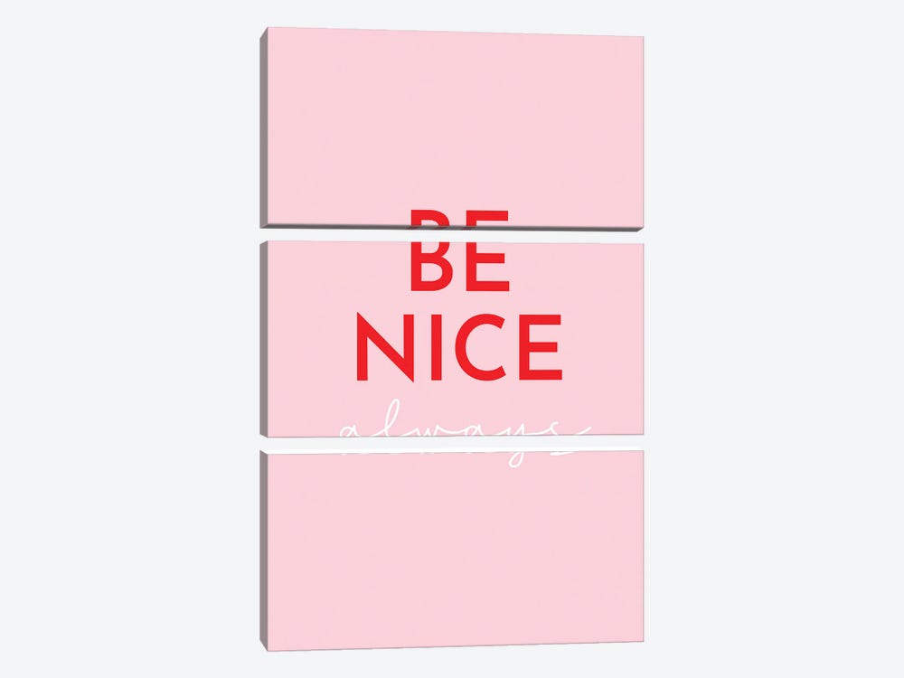 Be Nice Pink by Pixy Paper 3-piece Canvas Wall Art