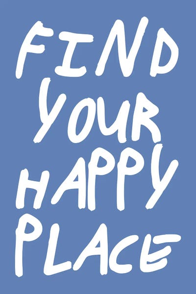 Find Your Happy Place Blue by Pixy Paper canvas print