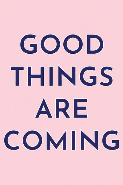 Hope: Good Things Are Coming by Pixy Paper