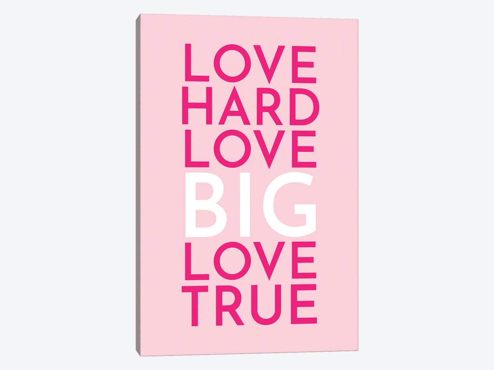 Love Hard by Pixy Paper 1-piece Art Print
