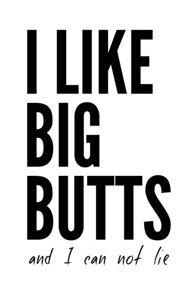 Limited Edition Music Art: I Like Big Butts by Pixy Paper